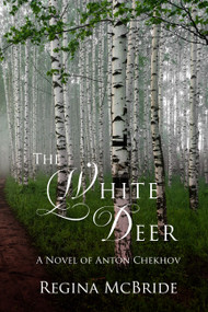 The White Deer by Regina McBride, 9781963101232