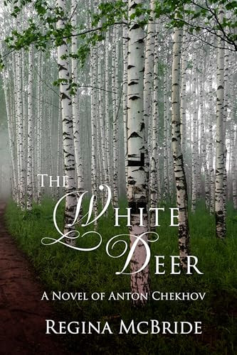 The White Deer by Regina McBride, 9781963101232