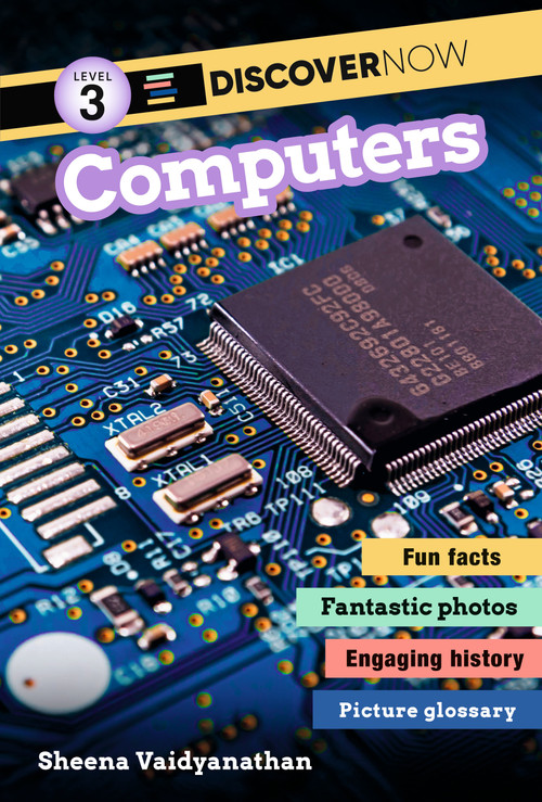 Discover Now: Computers by Sheena Vaidyanathan, 9781536248395