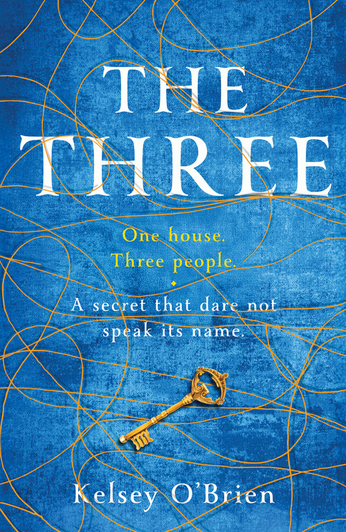 The Three (A devastating, compelling historical thriller) by Kelsey O'Brien, 9798217270293