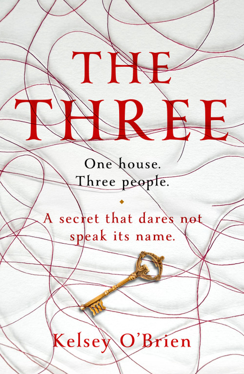 The Three (A devastating, compelling historical thriller) by Kelsey O'Brien, 9798217270293
