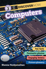 Discover Now: Computers - 9781536248401 by Sheena Vaidyanathan, 9781536248401