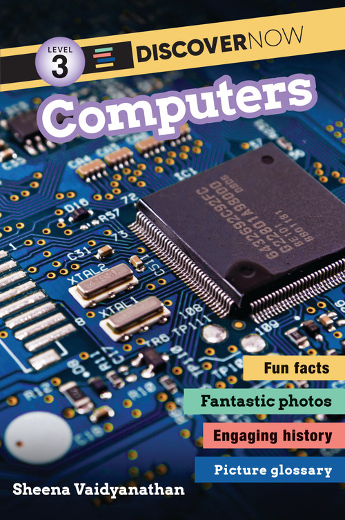 Discover Now: Computers - 9781536248401 by Sheena Vaidyanathan, 9781536248401