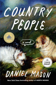Country People (A Novel) - 9798217412334 by Daniel Mason