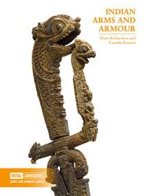 Indian Arms and Armour by Richardson Thom, 9780948092749