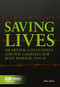 Saving Lives (Arthur Conan Doyle and the Campaign for Body Armour, 1914-18) by Philip Abbott, 9780948092824