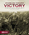 Stumbling Towards Victory (The Final Year of the Great War) by Martyn Lawrence, 9780948092879