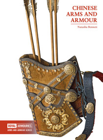 Chinese Arms and Armour by Bennett Natasha, 9780948092893