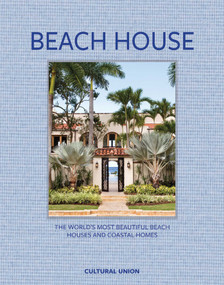 Beach House (The world's most beautiful beach houses and coastal homes) by Peter Martin, 9781068260865