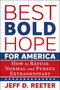Best Bold Hope for America (How to Refuse Normal and Pursue Extraordinary) by Jeff D. Reeter, 9781510787995