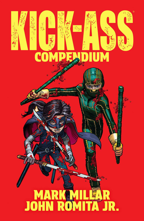 Kick-Ass Compendium by Mark Millar, John Romita Jr., 9781534331884