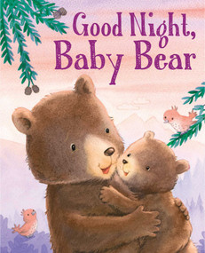 Good Night, Baby Bear by Grace Baranowski, Jacqueline East, 9781667204574