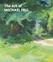 The Art Michael Fell by Andrew Wilton, 9781739164058