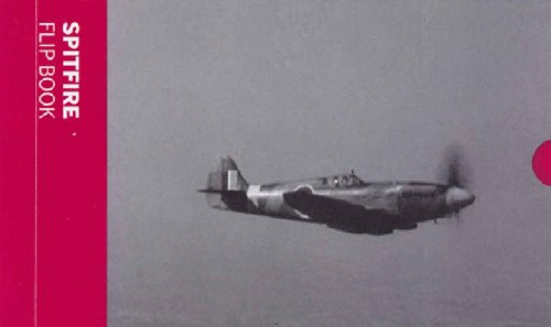 Spitfire Flip Book by Imperial War Museum, 9781904897910