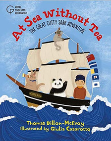 At Sea Without Tea (The Great Cutty Sark Adventure) by Thomas Dillon-McEvoy, 9781906367657