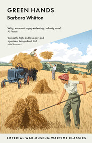 Green Hands (7790 Wartime Classics) by Barbara Whitton, 9781912423262