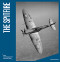 The Spitfire (IWM Photography Collection) by Imperial War Museum, 9781912423439