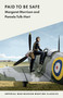 Paid Be Safe (7790 Wartime Classics) by Margaret Morrison, 9781912423651