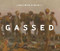 John Singer Sargent's Gassed by Rebecca Newell, 9781912423712