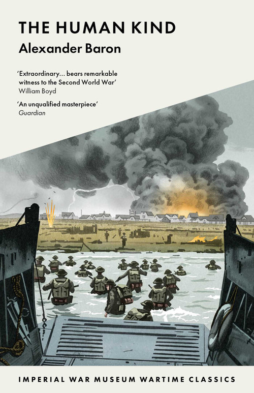 The Human Kind (7790 Wartime Classics) by Alexander Baron, 9781912423798