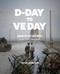 DDay to VE Day (Month by Month) by Peter Johnston, 9781912423910