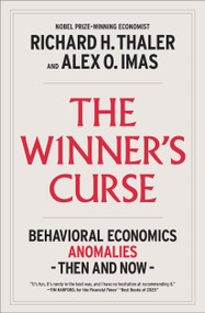 The Winner's Curse (Behavioral Economics Anomalies, Then and Now) - 9781982165123 by Richard H. Thaler, Alex Imas, 9781982165123
