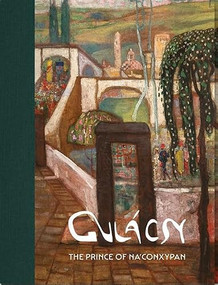 Gulácsy (The Prince of Na'Conxypan) by Gábor Bellák, 9786156595027