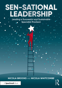 SEN-sational Leadership (Leading a Successful and Sustainable Specialist Provision) by Nicola Brooks, Nicola Whitcombe, 9781032989174