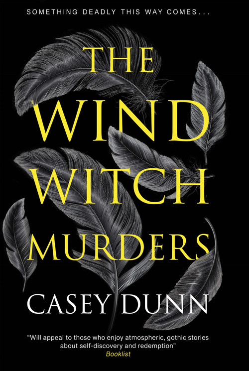 The Wind Witch Murders - 9781448318919 by Casey Dunn