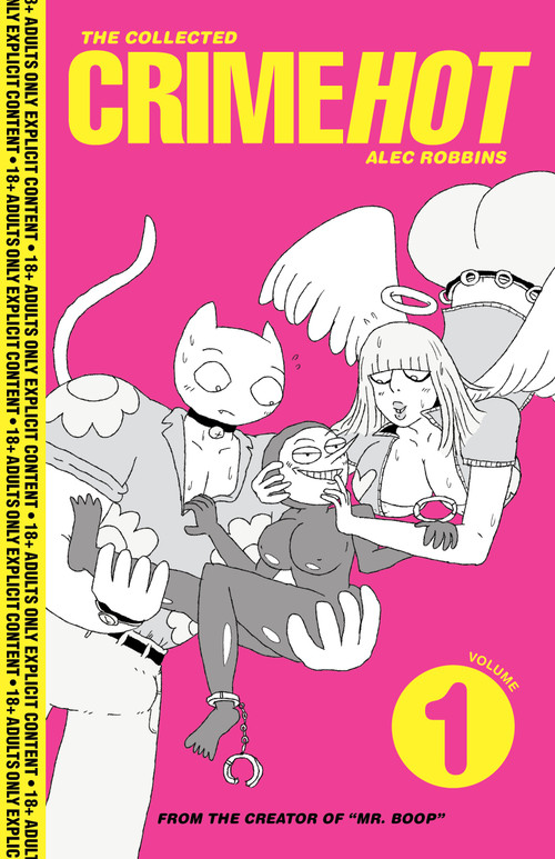 The Collected CrimeHot Vol. 1 by Alec Robbins, 9798886200560