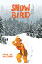Snowbird by Eren K Wilson, 9781945509278