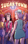 Sugar Town by Hazel Newlevant, 9781945509612
