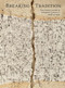 Breaking Tradition (The Avant-Garde in Japanese Ceramics 1948 to 1990) by Andreas Marks, Kida Takuya, Katherine Crawford Luber, 9784805320792