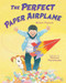 The Perfect Paper Airplane - 9781039715172 by Robert Munsch, Michael Martchenko, 9781039715172