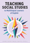 Teaching Social Studies to Multilingual Learners of English by Fatima Aldajani, Mary Brennan, Peggie Cypher, Kaedmon Fulton, Andy Jiahao Liu, 9781953745521