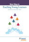 New Ways in Teaching Young Learners by Kate Miller, Holly Sawyer, 9781953745644