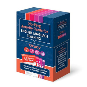 No-Prep Activity Cards for English Language Teaching: Oracy by Alycia Owen, 9781953745286