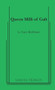 Queen Milli of Galt by Gary Kirkham, 9780573633393