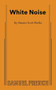 White Noise - 9780573708329 by Suzan-Lori Parks, 9780573708329