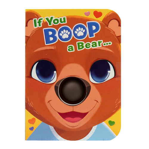 If You Boop a Bear! by Monika Kucharska, Scarlett Wing, Cottage Door Press, 9798890195753