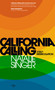 California Calling (A Self-Interrogation) by Natalie Singer, 9780998825717