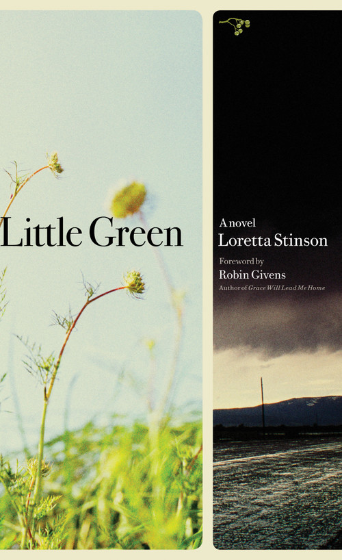 Little Green (A Novel) by Loretta Stinson, Robin Givens, 9780979018817