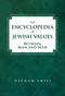 Encyclopedia of Jewish Values: Between Man and Man by Nachum Amsel, 9781602803107