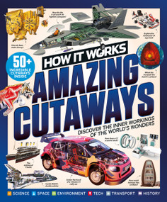 How it Works: Book of Amazing Cutaways (Exploring How Things Work from the Inside Out) by Future Publishing, 9781836487722