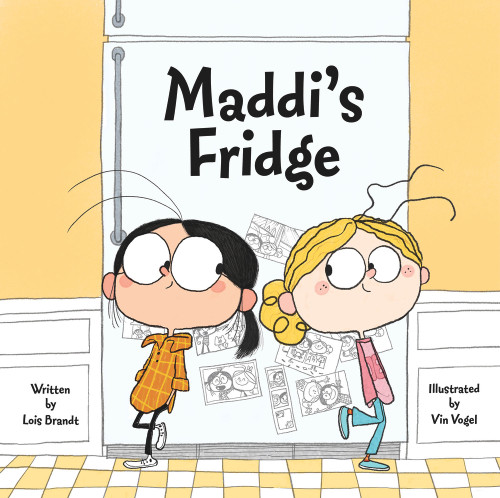 Maddi's Fridge - 9781947277762 by Lois Brandt, Vin Vogel, 9781947277762