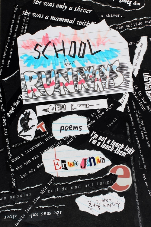School for Runaways by Erik(a) Jonah, 9781625572158