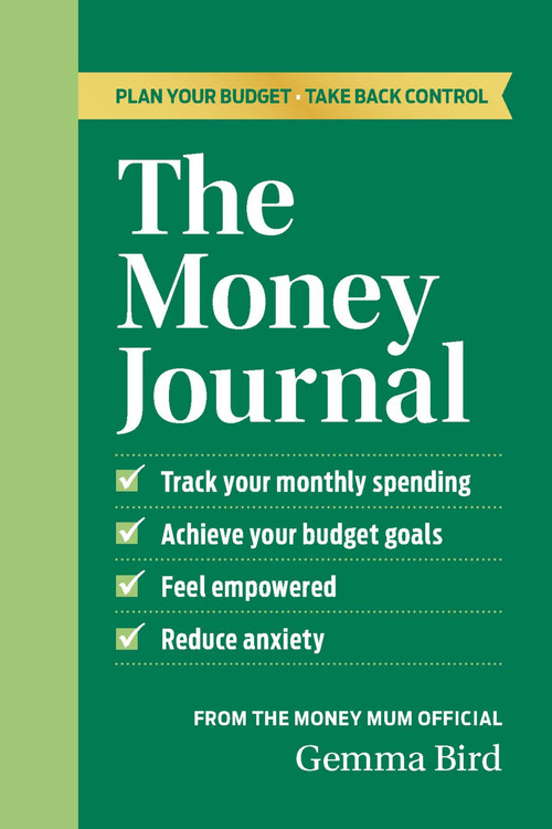 The Money Journal (Plan Your Budget, Take Back Control) by Gemma Bird, 9781737517863