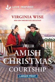Their Amish Christmas Courtship (An Uplifting Inspirational Romance) by Virginia Wise, 9781335139955