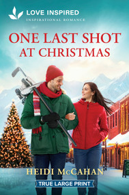 One Last Shot at Christmas (An Uplifting Inspirational Romance) - 9781335985088 by Heidi McCahan, 9781335985088