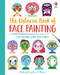 Book of Face Painting by Abigail Wheatley, Ciara ni Dhuinn, 9781805318316